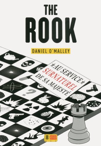 Book's Cover of The Rook, au service surnaturel de sa majesté