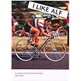 I Like Alf - 14 Lessons from the life of Alf Engers