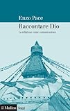 Image de Raccontare Dio: La religione come comunicazione