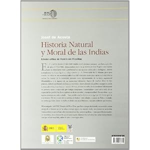 Historia natural y moral de las Indias ("De acá y de allá". Fuentes etnográficas)