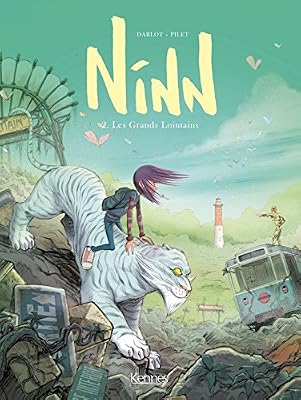 KENNES EDITIONS NINN T02 LES GRANDS LOINTAINS