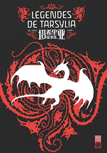 Légendes de Tarsylia — Tome 1