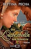 Bücher Neuerscheinungen 2022 - Die Liebesbotin der Königin von Bettina Pecha