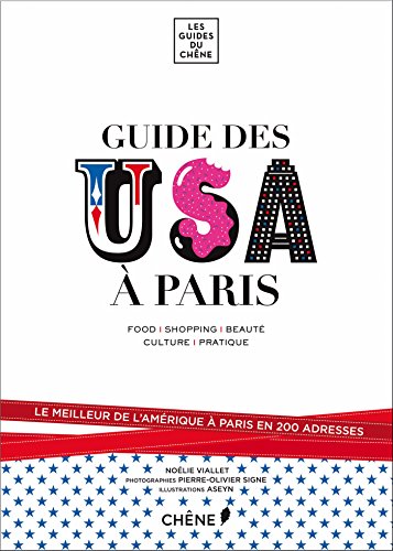 couverture de : Guide des USA &agrave; Paris