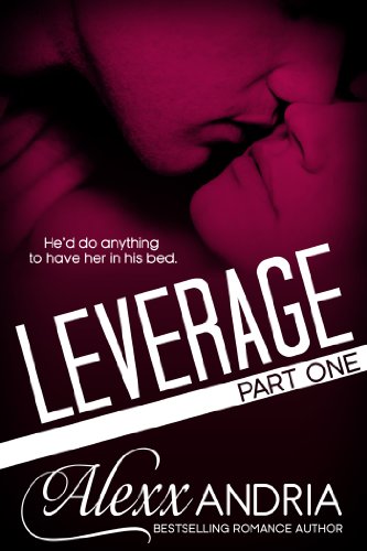 Leverage, Part 1 (Leverage #1)