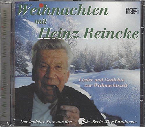 Preisvergleich Produktbild Weihnachten mit Heinz Reincke - Lieder und Gedichte zur Weihnachtszeit