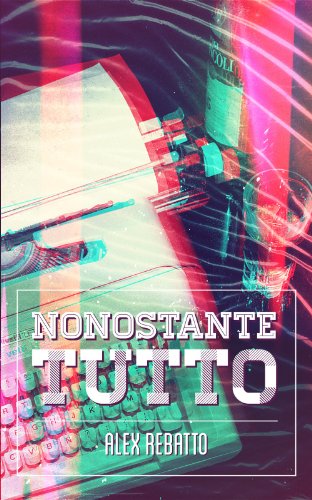 Download NONOSTANTE TUTTO Download NONOSTANTE TUTTO
