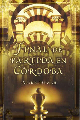 Download Final de partida en Córdoba (HISTÓRICA) Download Final de partida en Córdoba (HISTÓRICA)
