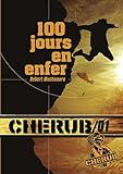 Cherub, Tome 1 : 100 jours en enfer