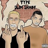 slim shady lp vinyl  Type Slim Shady [Explicit]