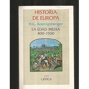 Historia de Europa. t.1. edad media (400-1500)
