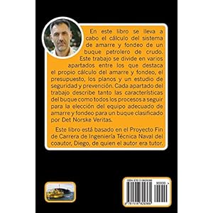 ESTUDIO DEL AMARRE y FONDEO DE UN BUQUE PETROLERO: SEGURIDAD Y PREVENCION
