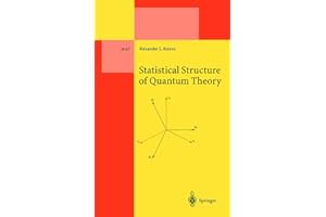 Statistical Structure of Quantum Theory (Lecture Notes in Physics Monographs, 67, Band 67)