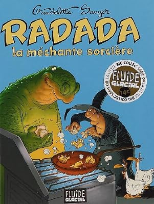 Radada, la méchante sorcière, Intégrale (Petit format) Série Or