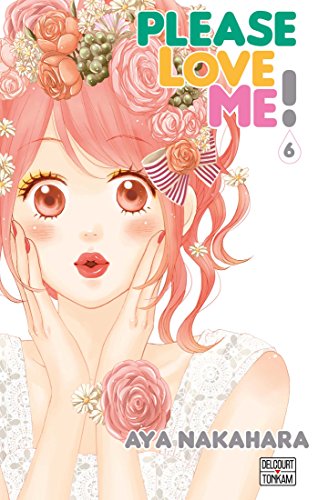 Please Love Me ! — Tome 6