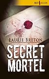 Secret mortel