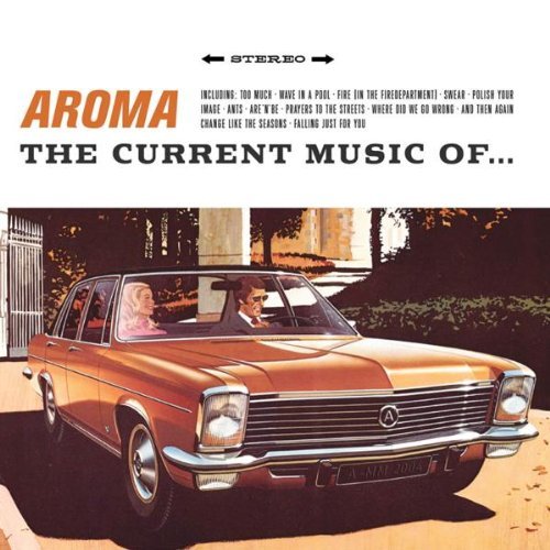 Preisvergleich Produktbild Current Music of by Aroma (2005-07-12)