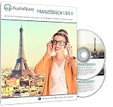 AudioNovo Franz�sisch I ? II: Schnell und einfach Franz�sisch lernen mit dem Audio-Sprachkurs f�r Anf�nger und fortgeschrittene Anf�nger (2 CDs � 30 Std. MP3-Audio, Sprachkurs Franz�sisch) - 