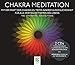 CHAKRA MEDITATION: Mit der Kraft der Chakras zu tiefer innerer Ausgeglichenheit * Für alle zentralen Themen des Lebens by 