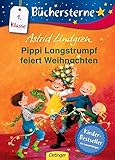 Pippi Langstrumpf feiert Weihnachten (Büchersterne) by Astrid Lindgren, Katrin Engelking