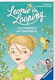 Leonie Looping, Band 1: Das Geheimnis auf dem Balkon by 