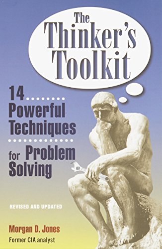 The Thinker's Toolkit: 14 Powerful Techniques for Problem Solving livre