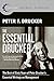 The Essential Drucker: The Best of Sixty Years of Peter Drucker's Essential Writings on Management (Collins Business Essentials) by 