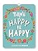 Produktbild Think Happy Be Happy 2018 Poster Calendar