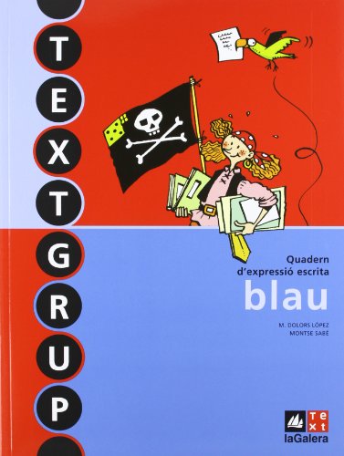 Textgrup blauQuadern d'expressió escrita 2 (TextgrupQuadern d'expressió escrita)