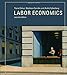 Labor Economics (Mit Press) by