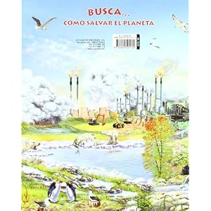 Busca como salvar el planeta / Find how to save the planet