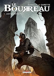 jaquette livre Bourreau 01: Justice divine ?