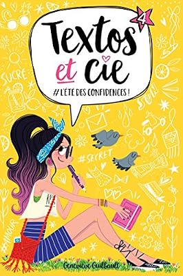 Textos et Cie T04: #L'été des confidences!