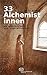 Produktbild 33 Alchemistinnen: Die verborgene Seite einer alten Wissenschaft