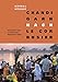 Chandigarh nach Le Corbusier: Ethnografie einer postkolonialen Planstadt in Indien by 