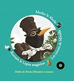 Image de Histoires de Merlin le Merle, Les tricots de Mireille, Romain le Lapin magicien