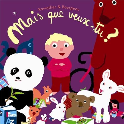 couverture de : Mais que veux-tu ?