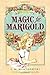 Magic for Marigold by 