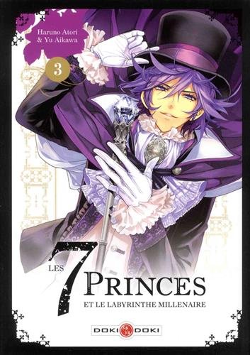 Les 7 princes et le labyrinthe millénaire T 3