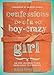 Confessions of a Boy-Crazy Girl: On Her Journey from Neediness to Freedom (True Woman) by 