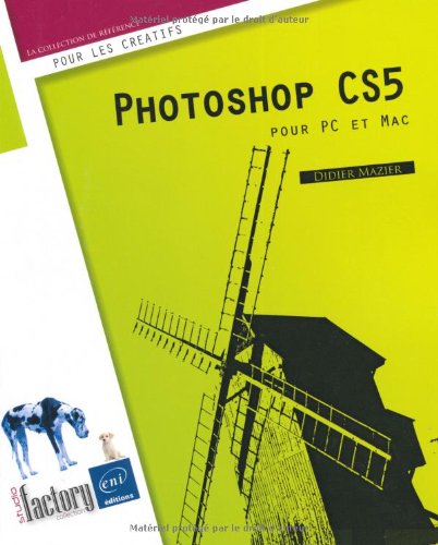 Photoshop CS5 - pour PC/Mac en ligne Photoshop CS5 - pour PC/Mac en ligne