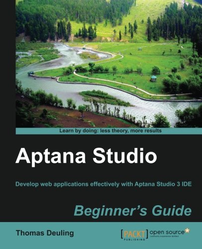 Preisvergleich Produktbild Aptana Studio Beginner's Guide (English Edition)