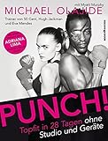 Image de Punch!: Topfit in 28 Tagen ohne Studio und Geräte