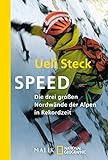 Image de Speed: Die drei großen Nordwände der Alpen in Rekordzeit