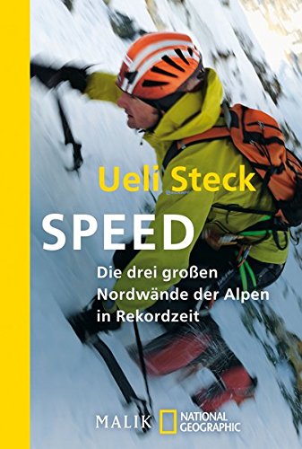 Download Speed: Die drei großen Nordwände der Alpen in Rekordzeit Download Speed: Die drei großen Nordwände der Alpen in Rekordzeit