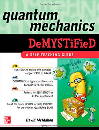 Télécharger Quantum Mechanics Demystified PDF