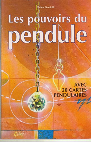couverture de : Les Pouvoirs du pendule