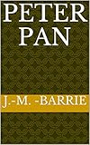 Peter Pan (English Edition) by 