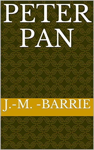 Peter Pan (English Edition)