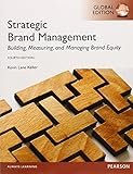 Strategic Brand Management: Global Edition